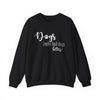 Gift for Dog Lovers Dogs Make Bad Days Better Unisex Heavy Blend™ Crewneck Sweatshirt