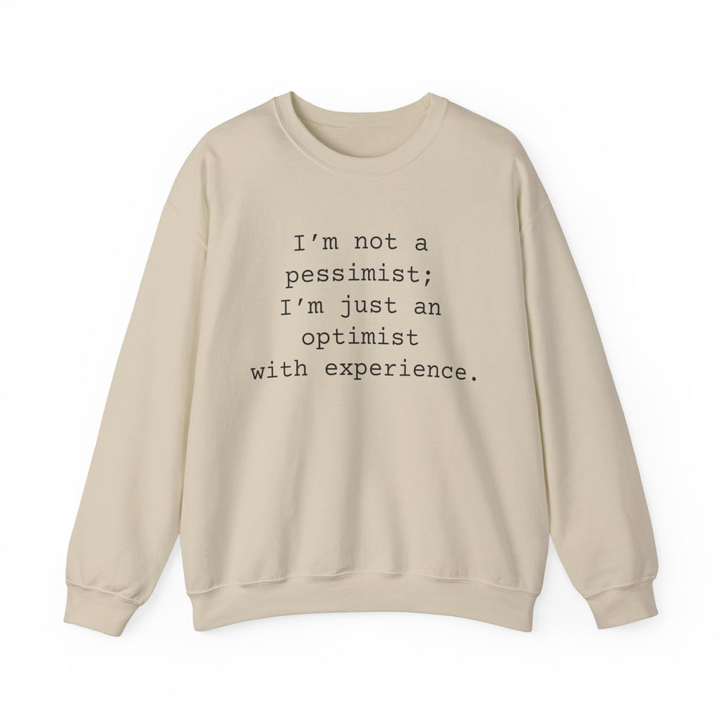 Pessimist Sarcastic Sweatshirts Sarcasm Funny Shirts