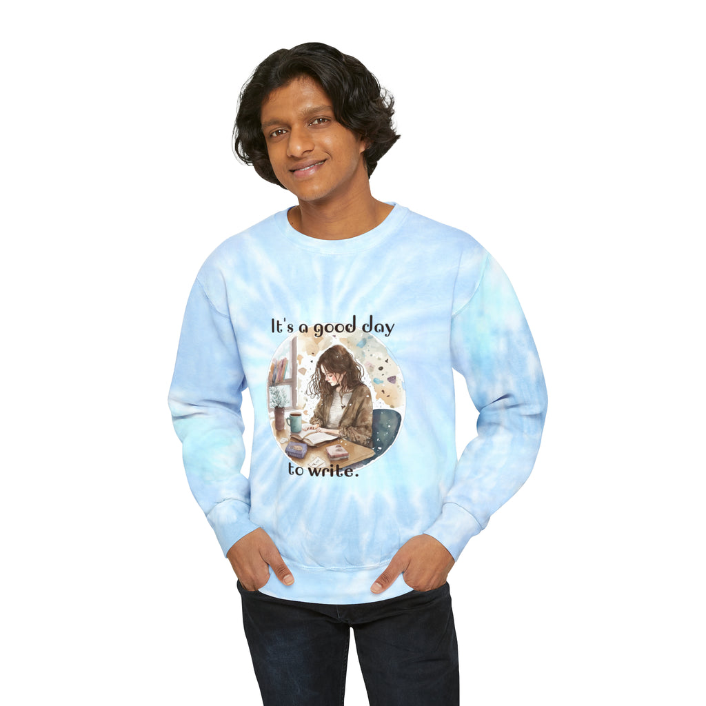Gifts for Writers Good Day to Write Unisex Tie-Dye Writer's Sweatshirt Multicolored