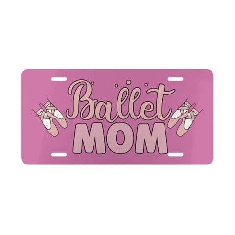 Ballet Mom License Plate, Custom Car Tag, Gift for Dancer, Pink Ballet,