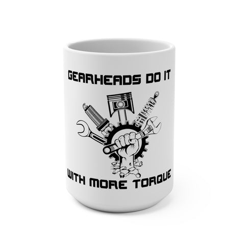Gifts for Gearheads More Torque Coffee Mug 15oz