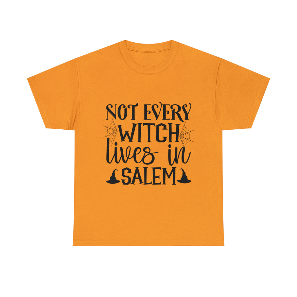 Not Every Witch Lives in Salem Halloween Unisex Heavy Cotton Tee 3 colors
