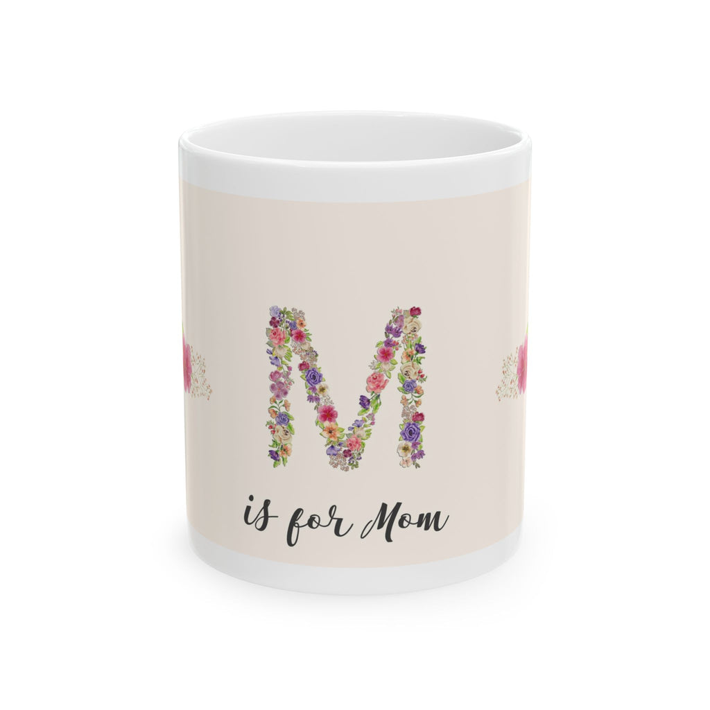 M is for Mom Coffee Mugs [ 420420 ]