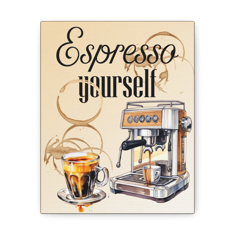 Espresso Yourself Coffee Lovers Kitchen Canvas Gallery Wraps Home Decor