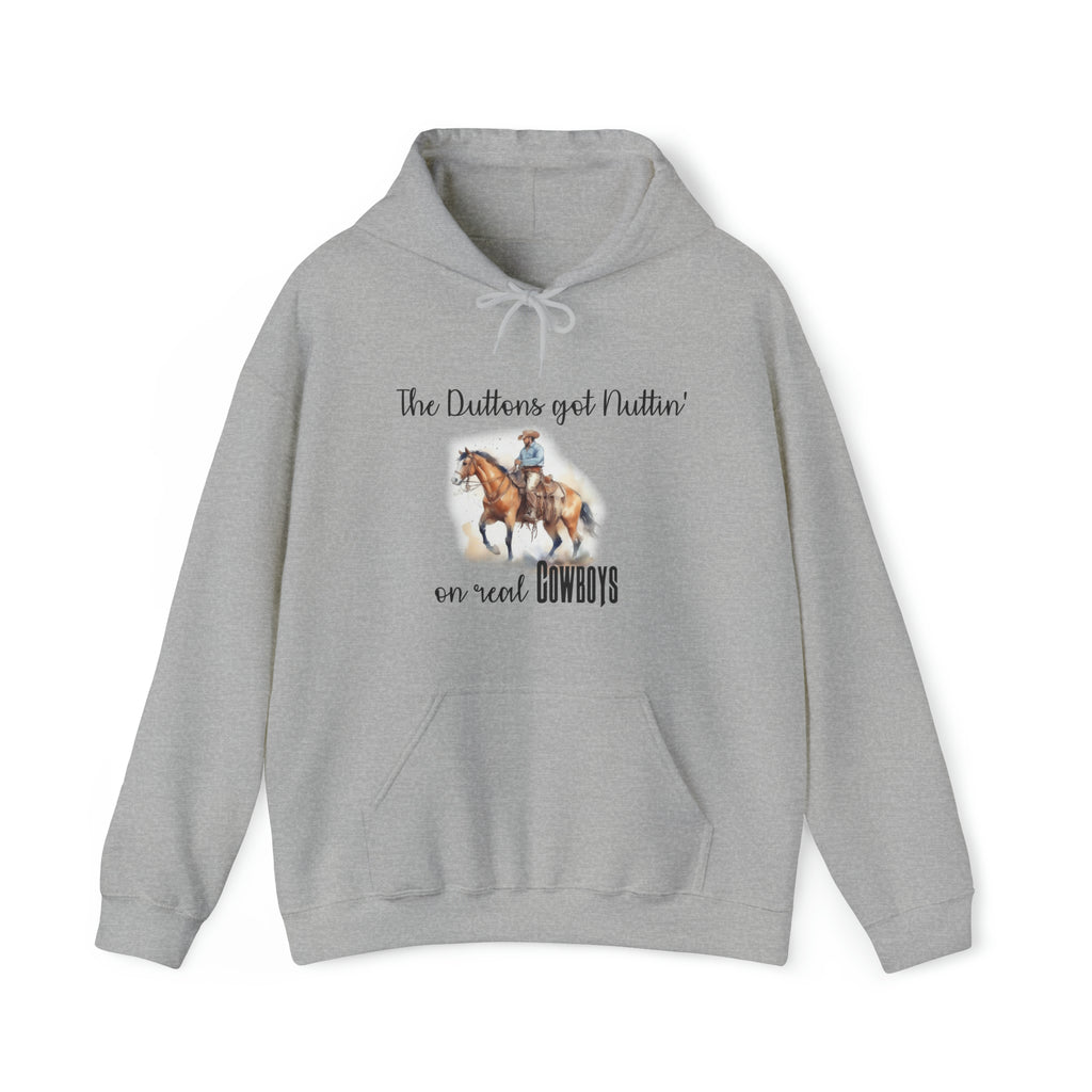 Gifts for Cowgirls Duttons Got Nuttin' Unisex Heavy Blend™ Hooded Sweatshirt, Gifts for Her