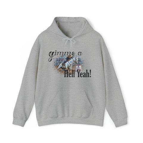 Gifts for Cowgirls Gimme a Hell Yeah Unisex Heavy Blend™ Hooded Sweatshirt