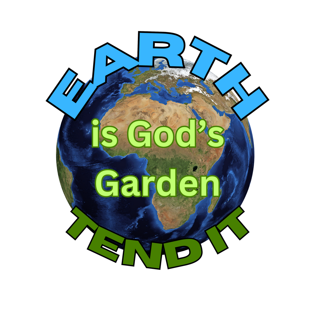 Earth is God's garden; tend it handmade stickers