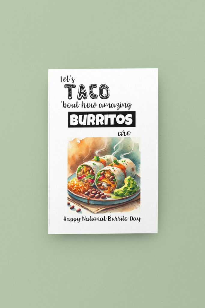 National Burrito Day Greeting Card