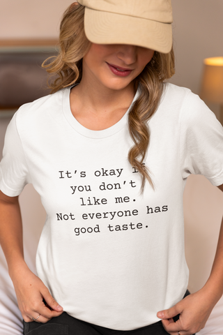 Don't Like Me Women's Sarcastic T-shirt,  Funny Sarcastic T shirts,  Sarcastic Shirts,