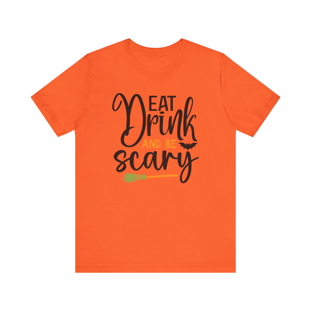 Eat Drink be Scary Halloween T-shirts Adults