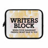 Writer's Block Laptop Sleeve, 5 Sizes Creative Gift for Writers Authors Tools