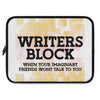 Writer's Block Laptop Sleeve, 5 Sizes Creative Gift for Writers Authors Tools