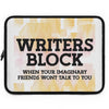Writer's Block Laptop Sleeve, 5 Sizes Creative Gift for Writers Authors Tools