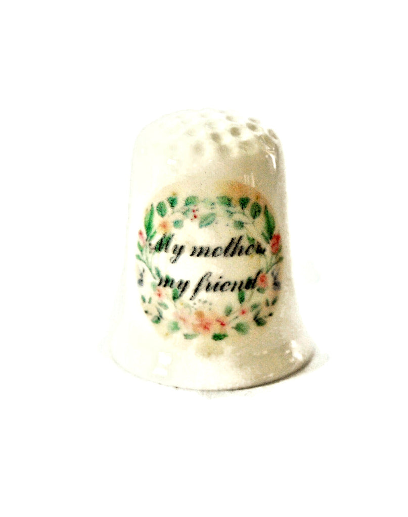My Mother My Friend Collectible Thimbles Decorative Handmade