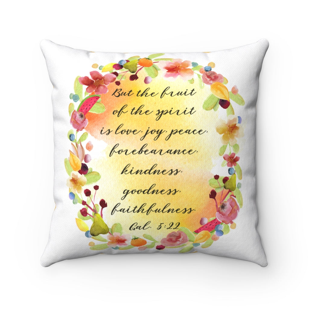 Fruit of the Spirit Bible Verse Decorative Throw Pillow - 4 sizes Polyester