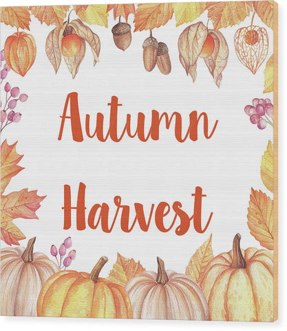 Autumn Harvest Wood Print Wall Art Home Decor for the Fall